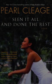 Cover of: Seen it all and done the rest: a novel