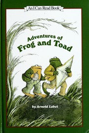 Frog and Toad (Days with Frog and Toad / Frog and Toad Are Friends / Frog and Toad Together) by Arnold Lobel