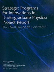 Cover of: Strategic programs for innovations in undergraduate physics: project report