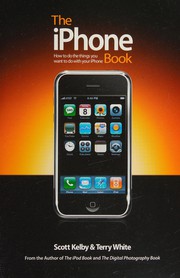 Cover of: The iPhone book: how to do the things you want to do with your iPhone