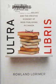 Ultra Libris by Rowland Lorimer