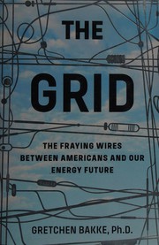 The grid by Gretchen Anna Bakke