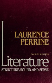 Cover of: Literature by Laurence Perrine, Thomas R. Arp, Richard Connell, Alice Munro, Philip Roth, Shirley Jackson, William Faulkner, Nathaniel Hawthorne, Alice Walker, James Joyce, Margaret Atwood, Антон Павлович Чехов, William Shakespeare, Sylvia Plath, Tennessee Williams, Arthur Miller, Laurence Perrine