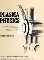 Cover of: Plasma physics: selected reprints