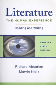 Literature, The Human Experience, Reading and Writing--Shorter Ninth Edition by Richard Abcarian, Marvin Klotz, William Shakespeare, Nathaniel Hawthorne, James Joyce, 村上春樹, Arthur Miller, Herman Melville, Shirley Jackson, Salman Rushdie, William Faulkner, Alice Walker, George Orwell, Kate Chopin, Sylvia Plath, Chinua Achebe, Edgar Allan Poe, Mark Twain