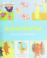 Cover of: Verhaaltjestijd: mijn eerste sprookjes