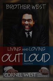 Cover of: Brother West: living and loving out loud