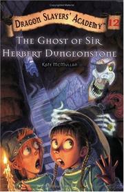 Cover of: The ghost of Sir Herbert Dungeonstone