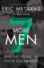 Cover of: Seven More Men: And the Secret of Their Greatness