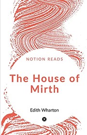 Cover of: House of Mirth by Edith Wharton, Edith Wharton