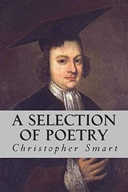 Cover of: A selection of poetry: Christopher Smart2012