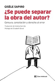 Cover of: ¿Se puede separar la obra del autor?: Censura, cancelación y derecho al error