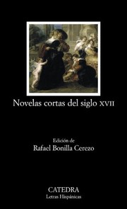 Cover of: Novelas cortas del siglo XVII