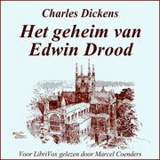 Cover of: Het geheim van Edwin Drood by Charles Dickens, Samuel Luke Fildes, Charles Bernard-Derosne, TC, John Cuming Walters