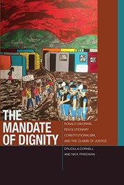 Cover of: Mandate of Dignity: Ronald Dworkin, Revolutionary Constitutionalism, and the Claims of Justice