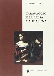 Cover of: Caravaggio e la falsa Maddalena