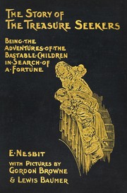 The Story of the Treasure Seekers by Edith Nesbit