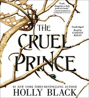 Cover of: The cruel prince by Holly Black, Caitlin Kelly, LitJoy Crate, Holly Black, Holly Black