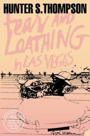 Fear and Loathing in Las Vegas by Hunter S. Thompson