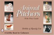 Cover of: Animal Pitchers (Schiffer Book for Collectors)