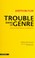 Cover of: Trouble dans le genre