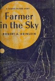 Farmer in the Sky by Robert A. Heinlein