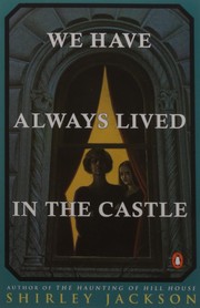 Cover of: We Have Always Lived in the Castle