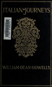 Cover of: Italian journeys by William Dean Howells, William Dean Howells