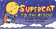 Cover of: Supercat to the rescue