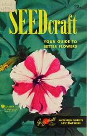 Cover of: SEEDcraft: your guide to better flowers