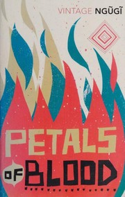 Cover of: Petals of Blood