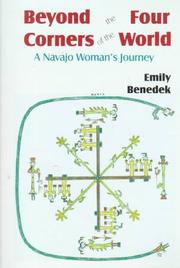 Cover of: Beyond the four corners of the world: a Navajo woman's journey