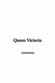 Cover of: Queen Victoria