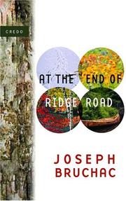 At the End of Ridge Road by Joseph Bruchac