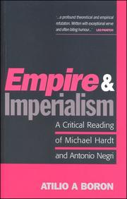 Empire and Imperialism by Atilio A. Boron, Atilio Borón, ATILIO A. BORON