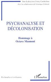 Cover of: Psychanalyse et décolonisation: hommage à Octave Mannoni