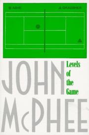 Levels of the Game by John McPhee