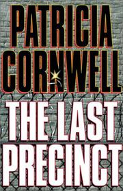 The last precinct by Patricia Cornwell