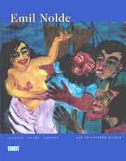 Emil Nolde by Emil Nolde, Jolanthe Nolde, Manfred Reuther, Barnett Newman