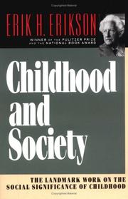 Childhood and society by Erik H. Erikson