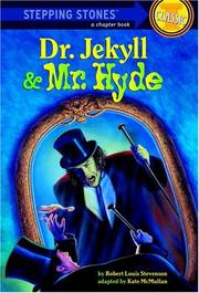 Cover of: Dr. Jekyll and Mr. Hyde by Kate McMullan, Kate McMullan