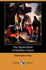 The Sketch Book of Geoffrey Crayon by Washington Irving