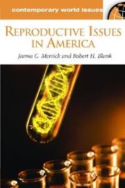 Cover of: Reproductive Issues in America: A Reference Handbook (Contemporary World Issues)