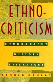 Cover of: Ethnocriticism: ethnography, history, literature