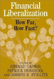 Cover of: Financial Liberalization : How Far, How Fast?