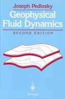 Cover of: Geophysical fluid dynamics by Joseph Pedlosky, Joseph Pedlosky