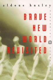 Brave New World Revisited by Aldous Huxley