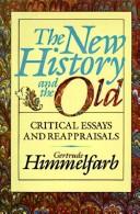 Cover of: The new history and the old