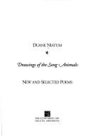 Cover of: Drawings of the song animals: new and selected poems