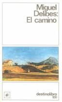 El camino by Miguel Delibes